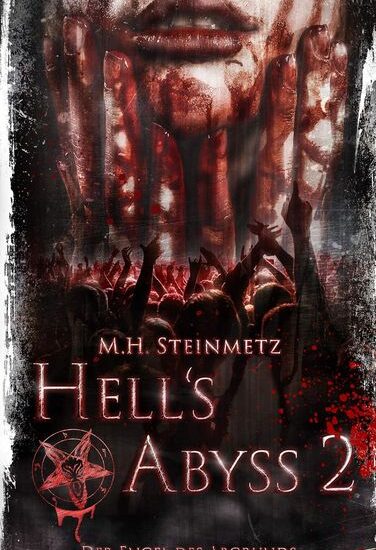 Hell´s Abyss-Der Engel des Abgrunds