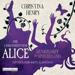 Die Chroniken von Alice Teil 3