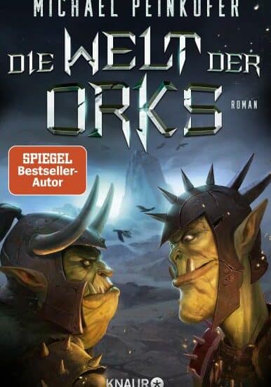 Die Welt der Orks