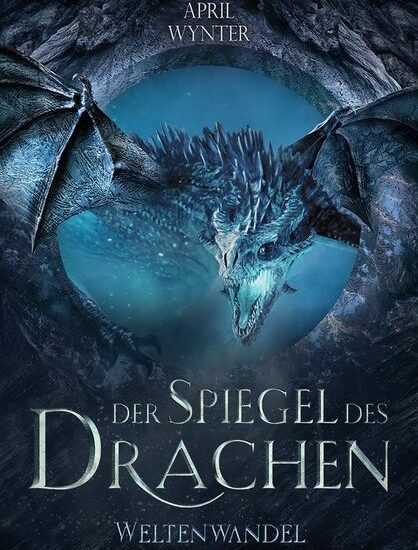 Der Spiegel des Drachen