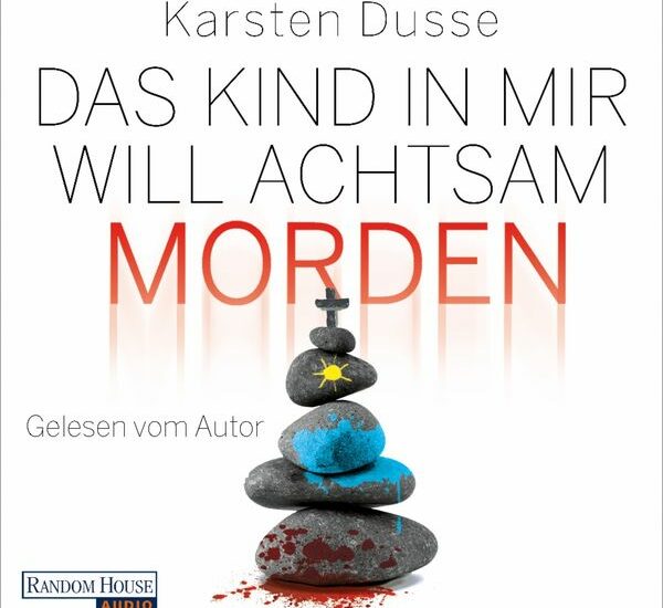 Das Kind in mir will achtsam morden