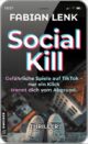 Social Kill