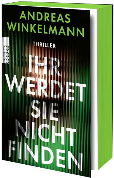 Ihr werdet sie nicht finden