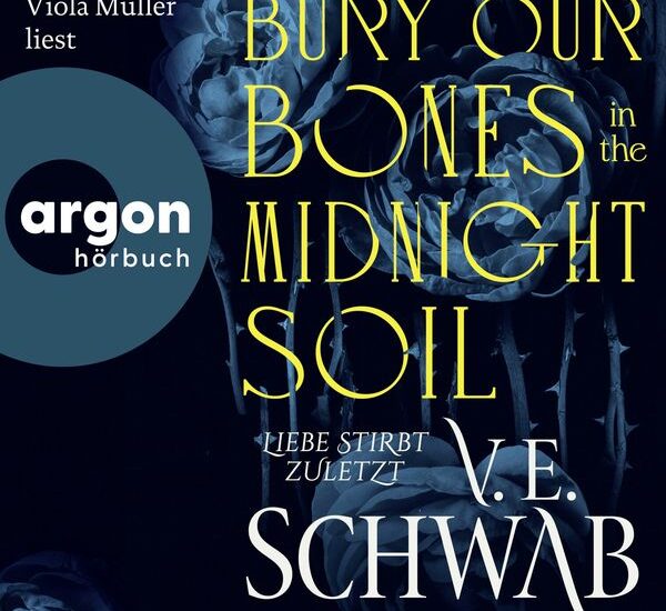 Bury Our Bones in the Midnight Soil