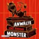 Anwälte und andere Monster