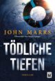Tödliche Tiefen