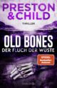 Old Bones, der Fluch der Wüste