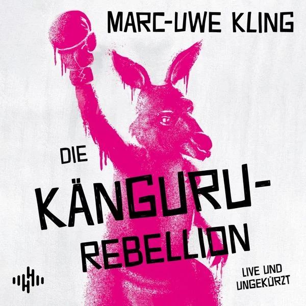 Die Kanguru-Rebellion