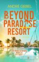 Beyond Paradise Resort