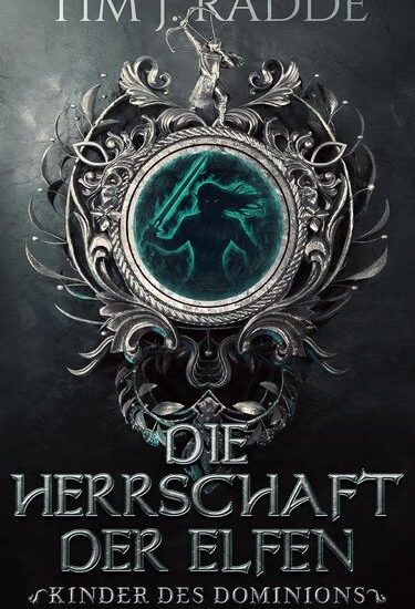 Die Herrschaft der Elfen
