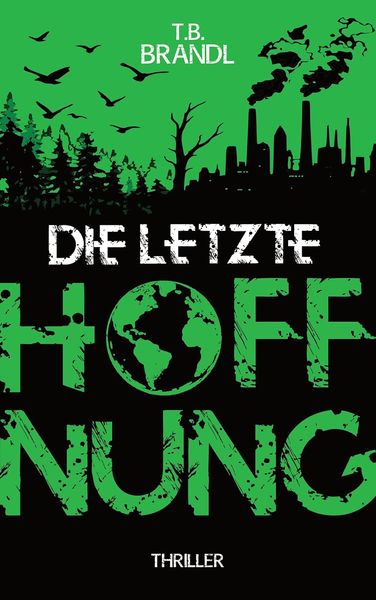 Die letzte Hoffnung