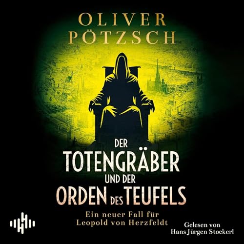 Der Totengräber und der Orden des Teufels